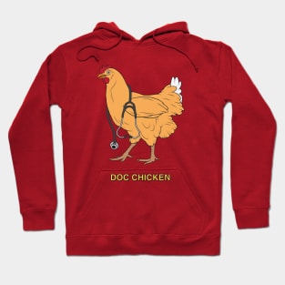 Doc Chicken Hoodie